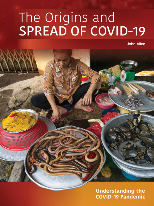 Title details for The Origins and Spread of COVID-19 by John Allen - Available